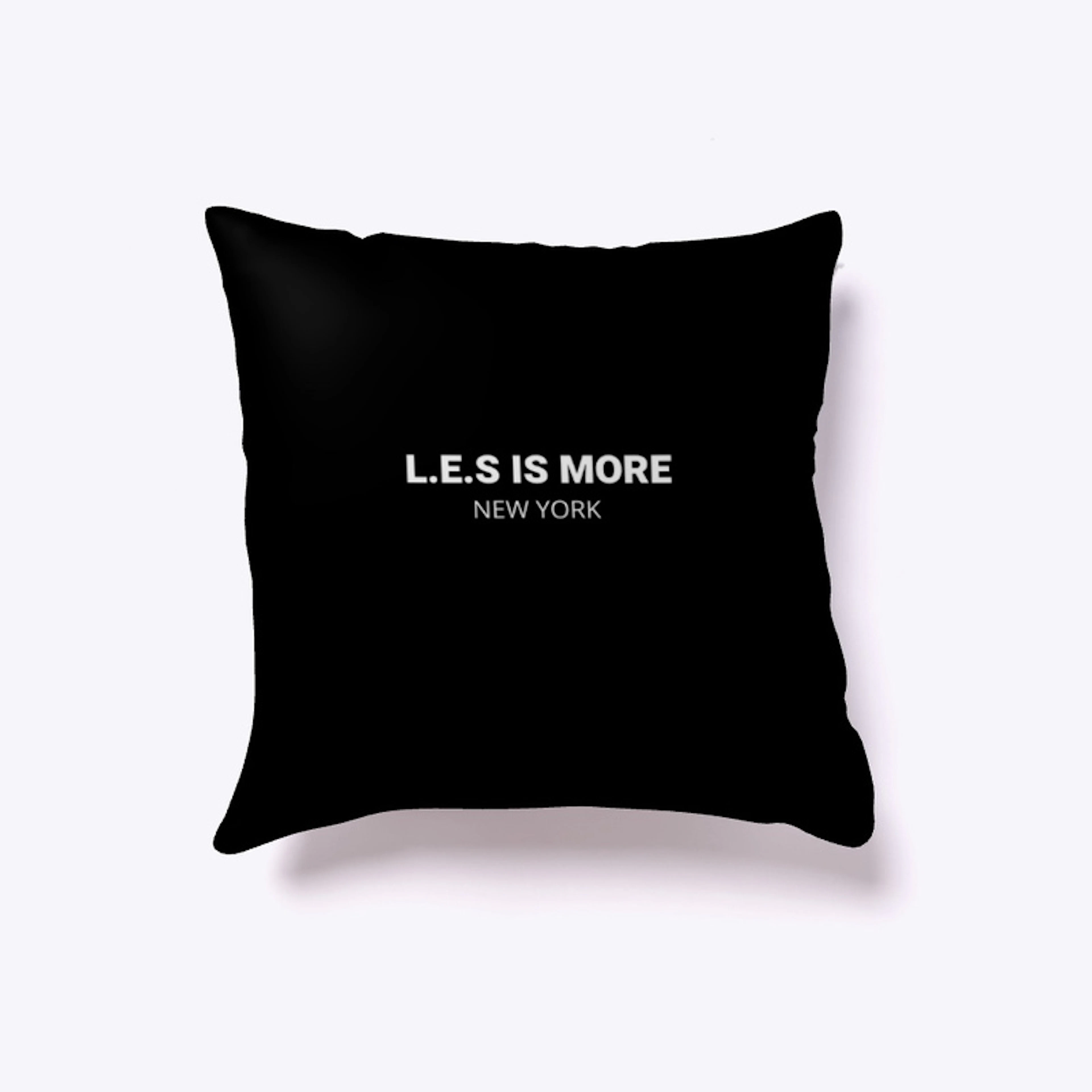 L.E.S IS MORE COMFORT PILLOW