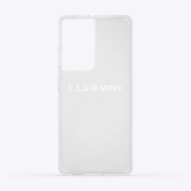 L.E.S IS MORE PHONE CASE